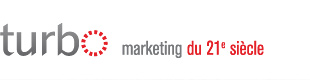turbo marketing du 21e si&egrave;cle